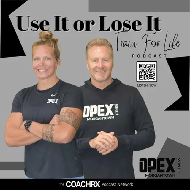 Use It or Lose It, Train For Life